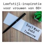 Leefstijl-inspiratie voor vrouwen van 60+: een lichter leven in jouw tempo