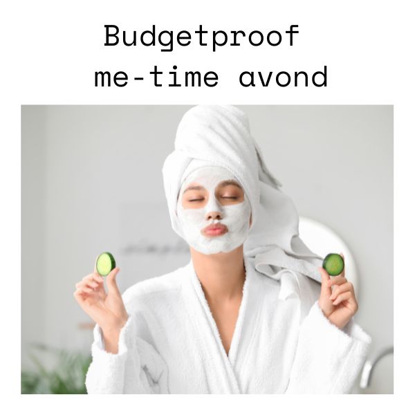 Budgetproof me-time avond: ontspannen met gezichtsmasker & voetenbad